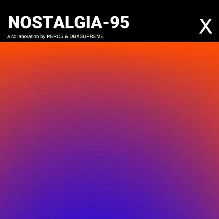 NOSTALGIA-95